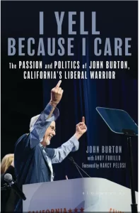 Book cover for I Yell Because I Care, written by John Burton