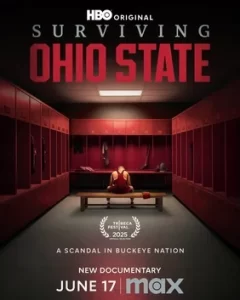 surviving-ohio-state-poster Poster for the HBO documentary Surviving Ohio State, featuring an empty Ohio State locker room and a solitary athlete seated on a bench.